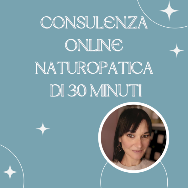 Consulenza online Naturopatica di 30 minuti